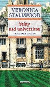 Stny nad universitou - Veronica Stallwood