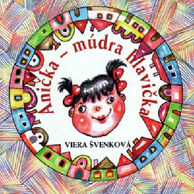 Anika - mdra hlavika - Viera venkov