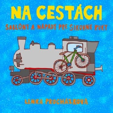 Na cestch - Lenka Prochzkov