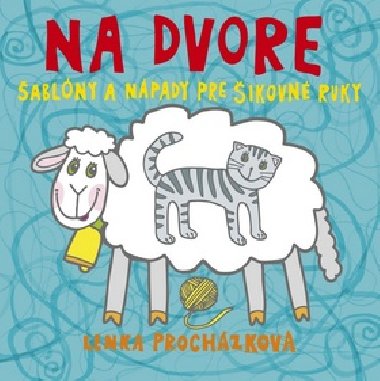 Na dvore - Lenka Prochzkov