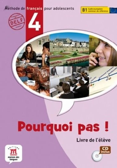 Pourquoi Pas 4 - Livre de lleve + CD - neuveden