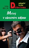 Mrtv v obecnm zjmu - Petr Eidler