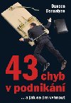 43 chyb v podnikn...a jak se jim vyhnout - Duncan Bannatyne