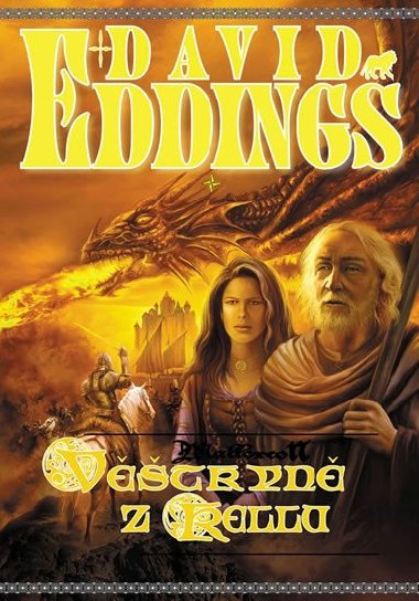Malloreon 5 – Vtkyn z Kellu - Eddings David
