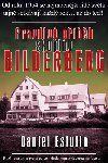 Pravdiv pbh skupiny Bilderberg - Daniel Estulin