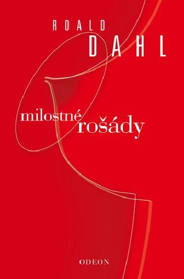Milostn rody - Dahl Roald