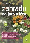 Pipravujeme zahradu na jaro a lto - Petr Pasen