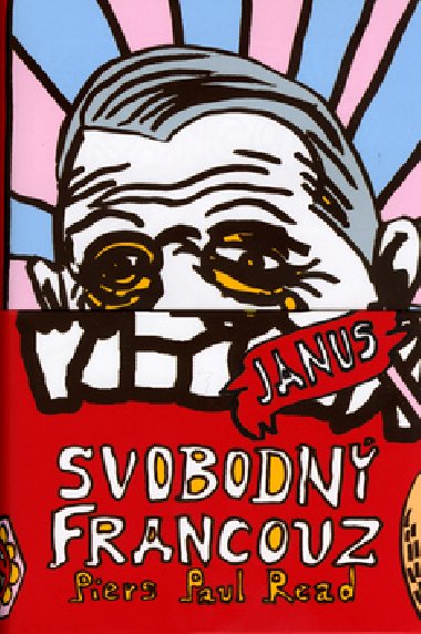 Svobodný francouz - Piers Paul Read