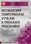 Mezinrodn zamstnvn, vysln a pronjem pracovnk - Lucie Rytov; Jana Tepperov
