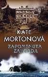 Zapomenut zahrada - Kate Mortonov