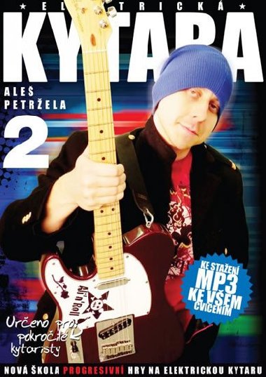 Elektrick kytara 2. - Petrela Ale