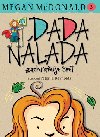 Dada nlada zachrauje svet! - Megan McDonald