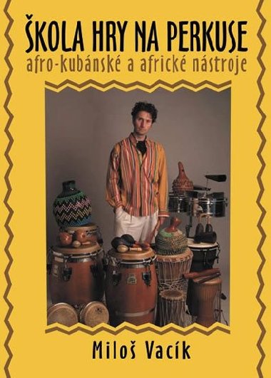 kola hry na perkuse + DVD - Vack Milo