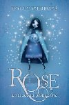 Rose a ztracen princezna - Holly Webbov