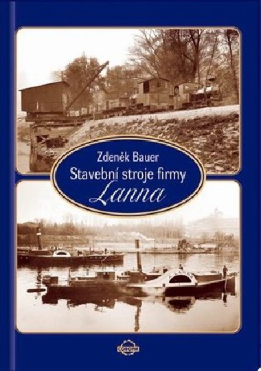 Stavebn stroje firmy Lanna - Bauer Zdenk