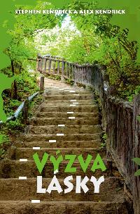 Vzva lsky - Stephen Kendrick