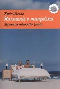 Harmonie v manelstv - Leman Kevin