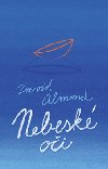 Nebesk oi - David Almond