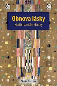 Obnova lsky - hledn sexuln identity - Bergner Mario
