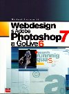 Webdesign s adobe photoshop 7 a golive 6 - Michael Baumgardt