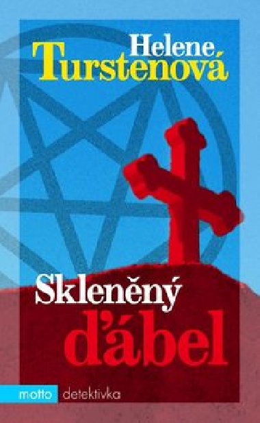 Sklenn bel - Helene Turstenov
