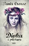 Dvka z pstavu - Tania Crosse