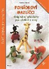 Pohdkov mazlci - Originln pedlohy pro plstn z vlny - Cendrine Armani
