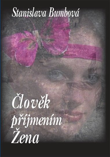 lovk pjmenm ena - Stanislava Bumbov