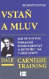 Vsta a mluv - Dale Carnegie
