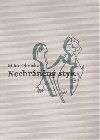 Nechrnn styk - Milan Ohnisko