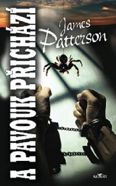 A pavouk pichz - James Patterson