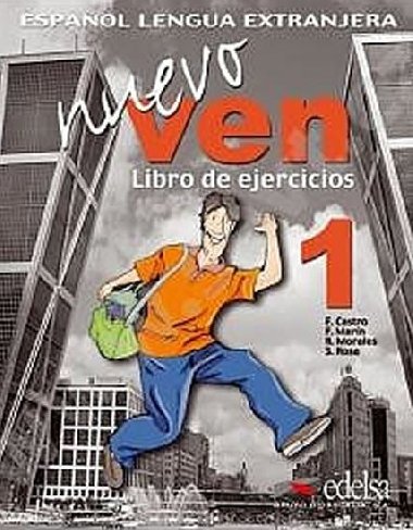 Ven nuevo 1 - Pracovn seit - Francisca Castro; Fernando Marn; Reyes Morales