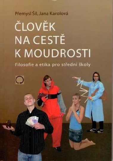 lovk na cest k moudrosti - 2. vydn - il Pemysl, Karolov Jana
