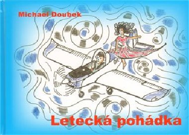 Leteck pohdka - Michael Doubek