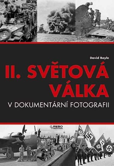 II. svtov vlka v dokumentrn fotografii - David Boyle