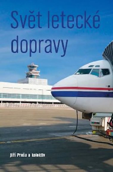 Svt leteck  dopravy - Prua Ji