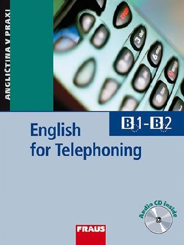 English for telephoning - David Gordon Smith; Martina Hovorková