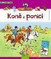 Kon a ponci - chytr hlavika - Kolektiv