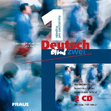 Deutsch eins, zwei 1 - CD /2ks/ - Drahomíra Kettnerová; Lea Tesařová