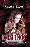 Dnem i noc - Gwen Hayes
