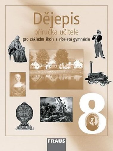 Djepis 8 pro Z a vcelet gymnzia - pruka uitele - Kolektiv autor