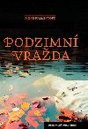 Podzimn vrada - Mons Kallentoft