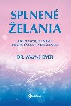 Splnen elania - Wayne Walter Dyer