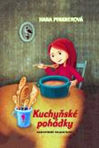 Kuchysk pohdky - Pinknerov Hana