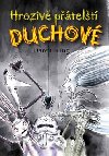 Hroziv ptelt duchov - Daren King
