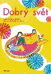 Dobrý svět - Alena Ježková