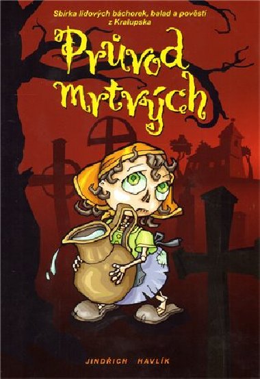 Prvod mrtvch - Jindich Havlk