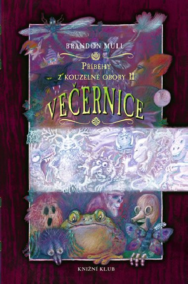 Pbhy z kouzeln obory 2: Veernice - Mull Brandon