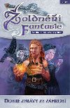 oldni fantazie - Dobr zprvy ze zhrob - 
