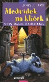 Medvdek na klek - John J. Lamb